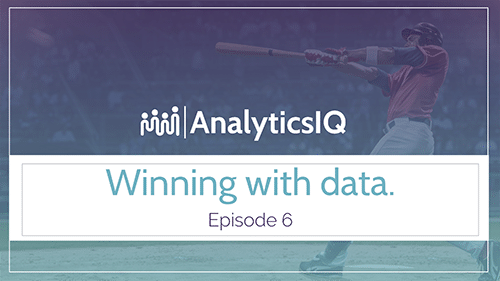 Winning With Data: Episode 6