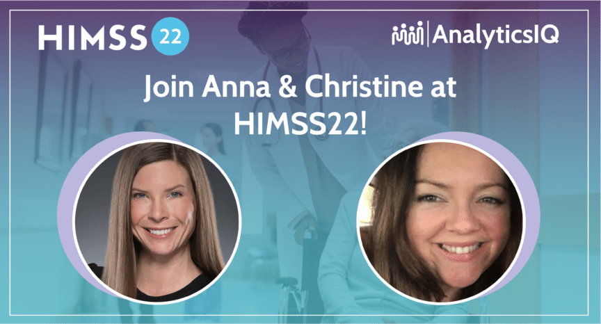 Join Christine & Anna at HIMSS22!